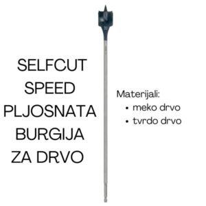Self Cut Speed pljosnata burgija za drvo