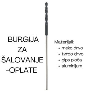 Burgija za drvo za šalovanje-oplate